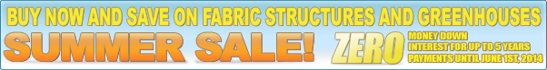Buy now and save on fabric structures and greenhouses! - TekSupply